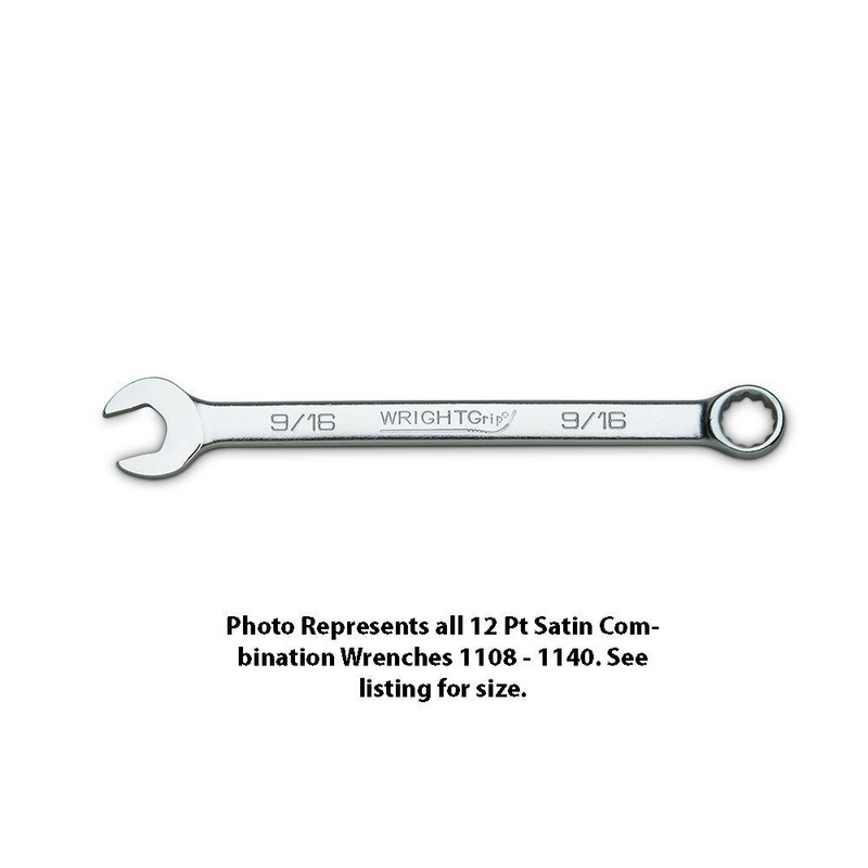 Wright Tool 1118 Combination Wrench WRIGHTGRIP 2.0 12 Point Satin 9/16″